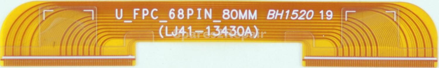 Samsung UE48J6300AK - LED Backlight Cable - LJ41-13460A - BH1520 19 - U_FPC_68PIN_80MM